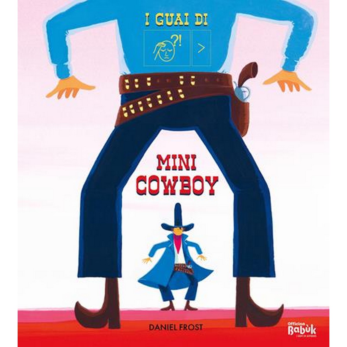 I Guai di Mini Cowboy